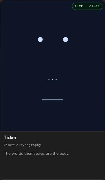 The Kinetic Typography tile on the Alive page: two dots for eyes, an ellipsis and a line, the words waiting to become the face